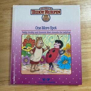 The‎ World of Teddy Ruxpin One More Spot Childrens Book Story by Michelle Baron